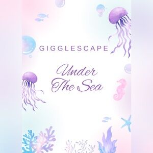 Under The Sea Gigglescape